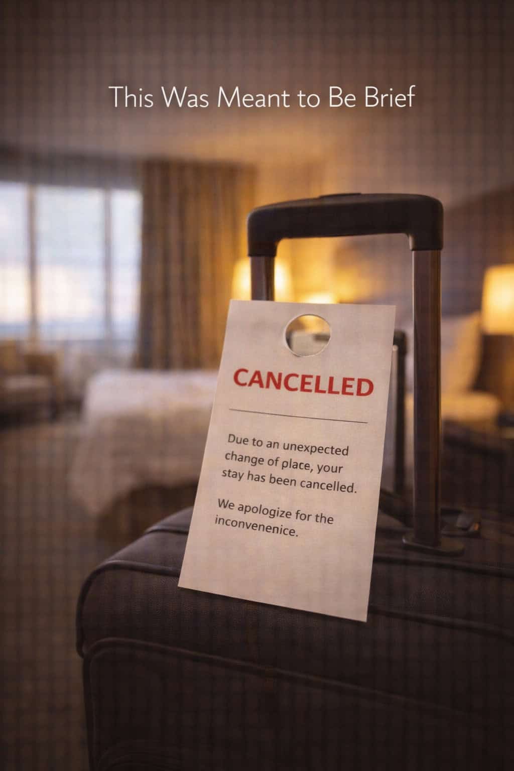 This Was Meant to Be Brief