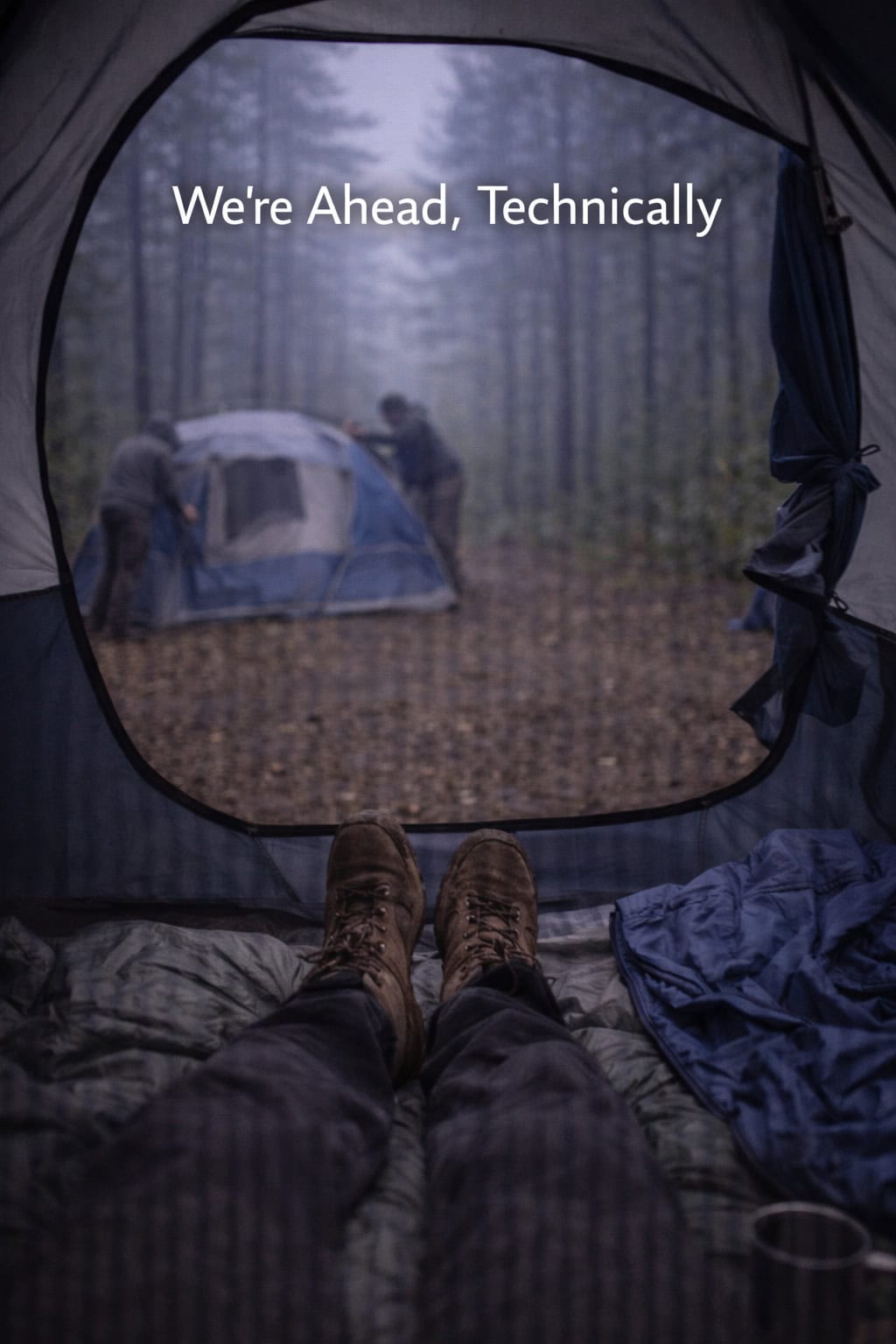 We’re Ahead, Technically