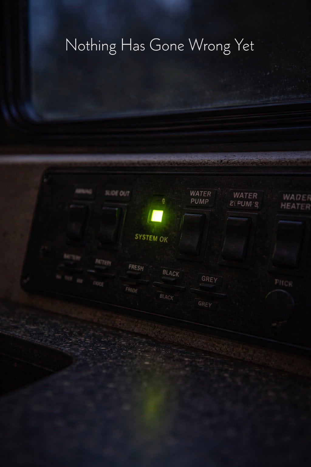 Nothing Has Gone Wrong Yet