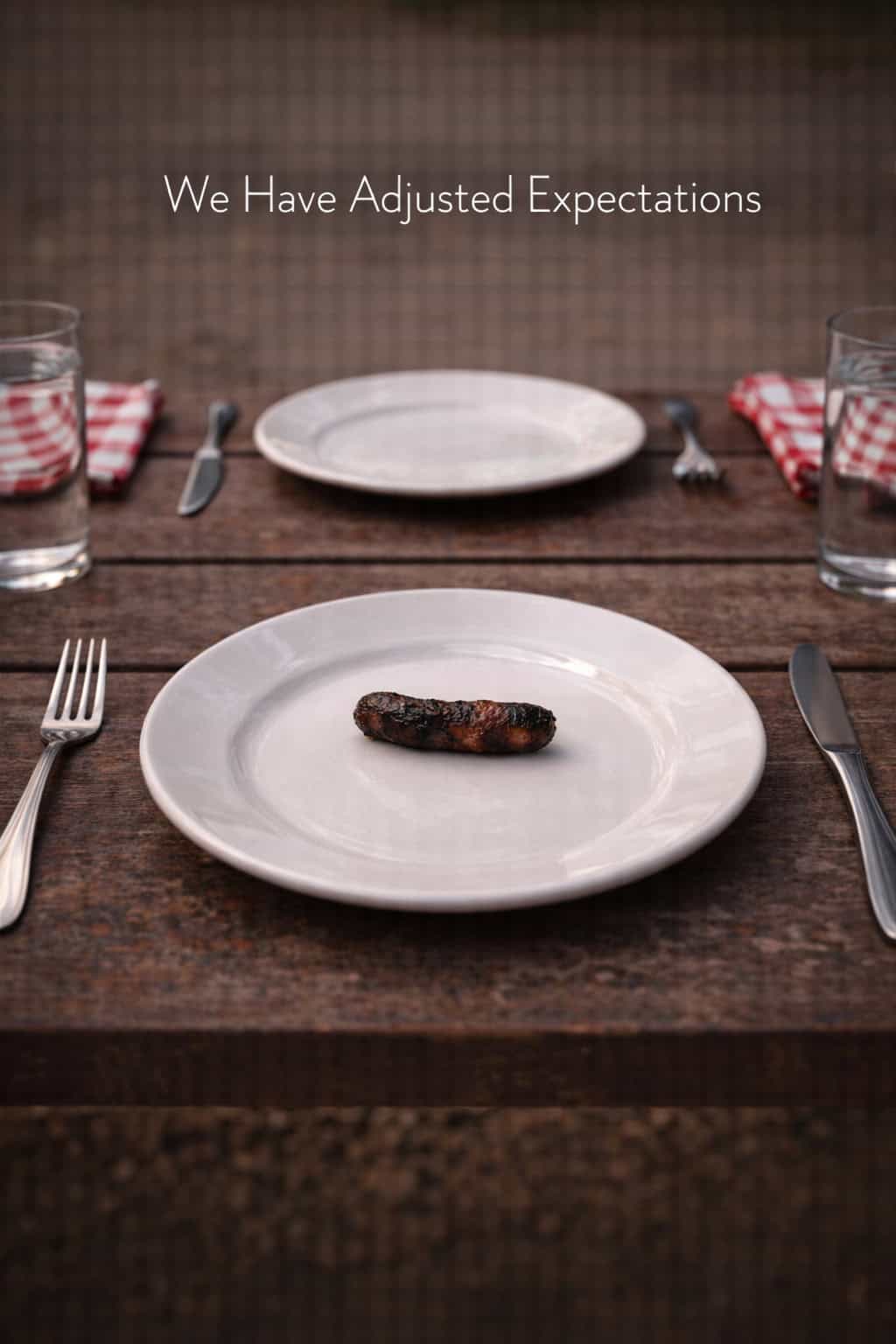 We Have Adjusted Expectations