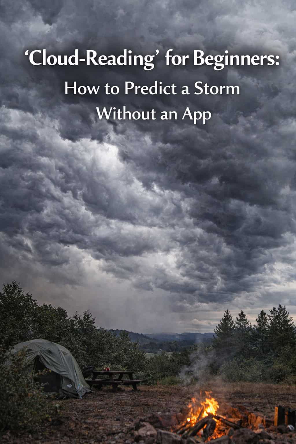 "Cloud-Reading" for Beginners: How to Predict a Storm Without an App